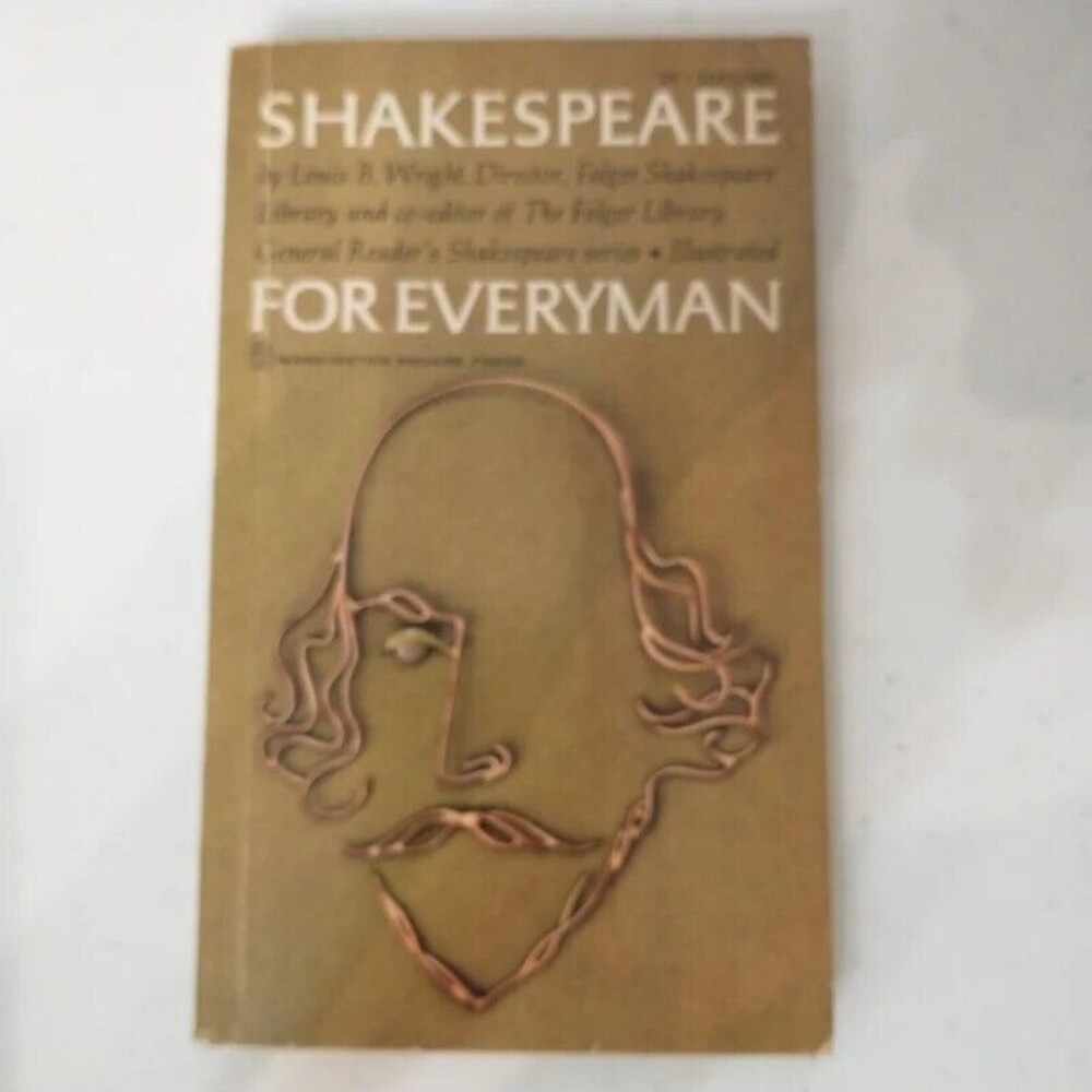 Shakespeare for Everyman Louis B. Wright Vintage Paperback 1964